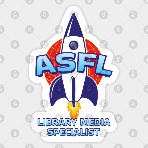 ASFL LIBRARY MEDIA SPECIALIST Sticker by Duds4Fun